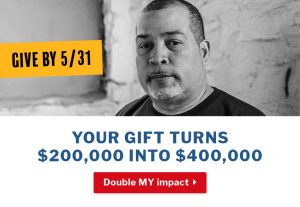Your gift doubles during our matching challenge!