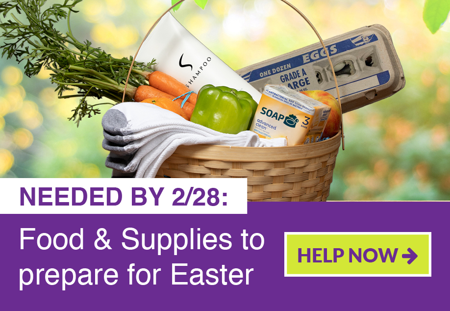 Provide food and supplies for Easter!